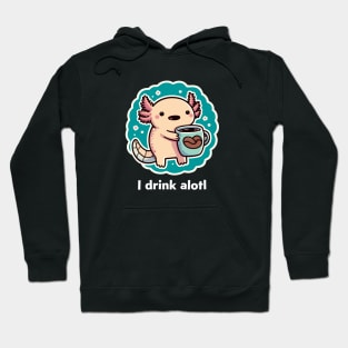 Cute Axolotl Coffee Lover Hoodie